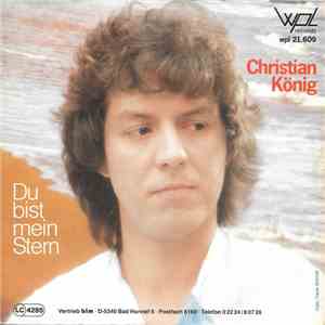 Christian König - Du Bist Mein Stern mp3 album