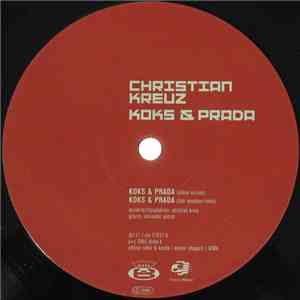 Christian Kreuz - Koks & Prada / Lebenslänglich Disco mp3 album