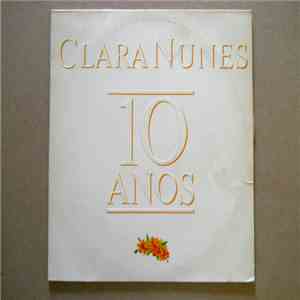 Clara Nunes - Clara Nunes - 10 Anos mp3 album