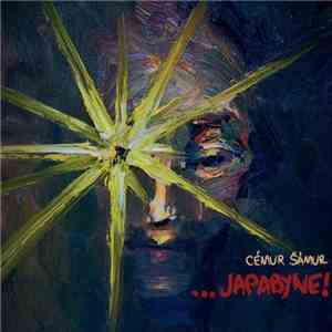 Cémur Šámur - ...Japabyne! mp3 album
