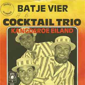 Cocktail Trio - Batje Vier mp3 album