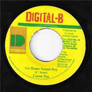 Cocoa Tea - Go Home Sound Boy mp3 album