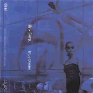 猫 シ Corp. - Blue Dream mp3 album