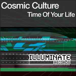 Cosmic Culture - Time Of Your Life mp3 album
