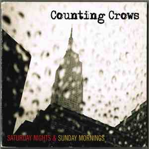 Counting Crows - Saturday Nights & Sunday Mornings mp3 album