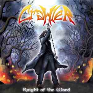 Crawler  - Knight Of The Word mp3 album
