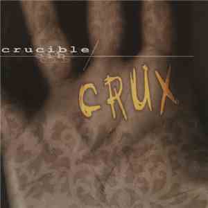 Crucible  - Crux mp3 album