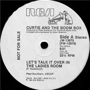 Curtie And The Boom Box - Let's Talk It Over In The Ladies Room mp3 album