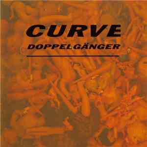 Curve - Doppelgänger mp3 album