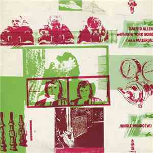 Daevid Allen With New York Gong - Jungle Windo(w) mp3 album
