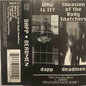 Dapp & The Deadmen - Who Is It? / Invasion Of The Body Snatchers mp3 album