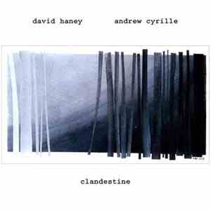 David Haney , Andrew Cyrille - Clandestine mp3 album