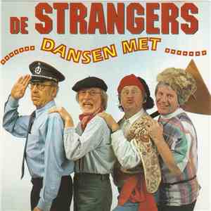 De Strangers - ....... Dansen Met ....... mp3 album