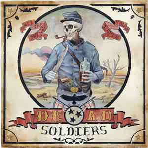 Dead Soldiers - All The Things You Lose mp3 album