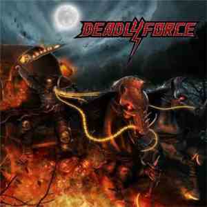Deadly Force - From This Hell mp3 album