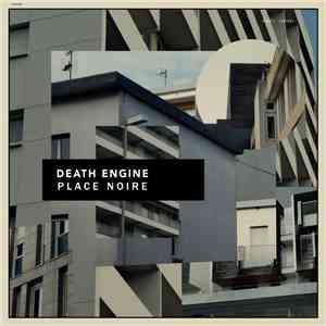 Death Engine - Place Noire mp3 album