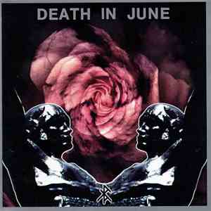 Death In June - Rose Clouds Of Holocaust mp3 album