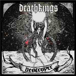 Deathkings - Destroyer mp3 album