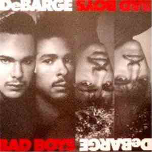 DeBarge - Bad Boys mp3 album
