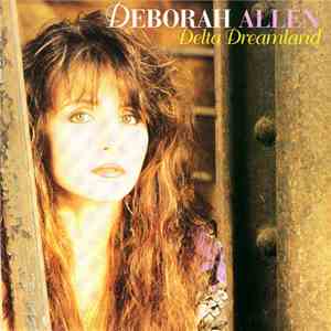 Deborah Allen - Delta Dreamland mp3 album