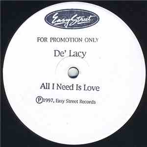 De'Lacy - All I Need Is Love mp3 album