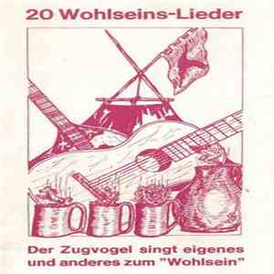 Der Zugvogel - 20 Wohlseins-Lieder mp3 album