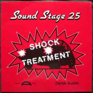 Derek Austin - Sound Stage 25: Shock Treatment mp3 album