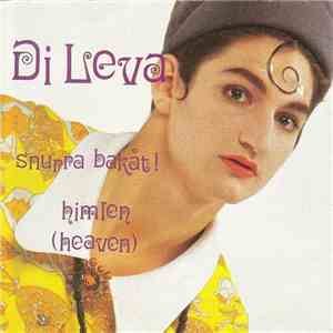 Di Leva - Snurra Bakåt! / Himlen (Heaven) mp3 album