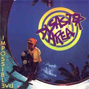 Disaster Area - Impossible - Live mp3 album