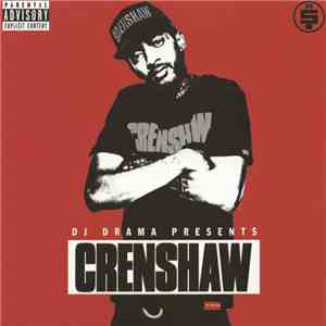 DJ Drama Presents Nipsey Hussle - Crenshaw mp3 album