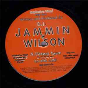 D.J. Jammin + Wilson - Virtual Raver mp3 album