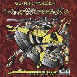 DJ Rectangle - Turntable Torture mp3 album