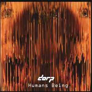 Dorp - Humans Being mp3 album