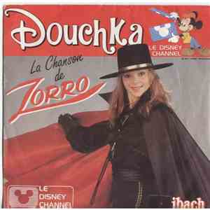 Douchka - La Chanson De Zorro mp3 album