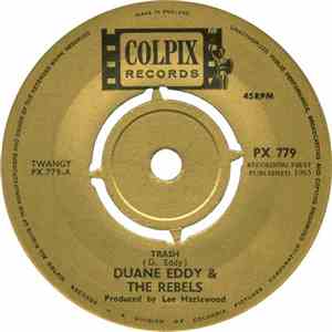 Duane Eddy & The Rebels - Trash mp3 album