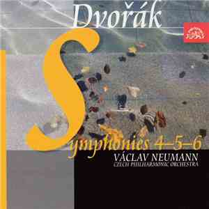 Dvořák, Czech Philharmonic Orchestra, Václav Neumann - Symphonies 4-5-6 mp3 album