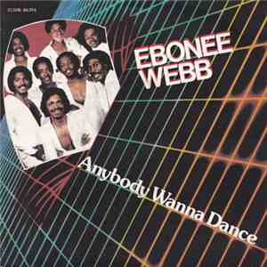 Ebonee Webb - Anybody Wanna Dance mp3 album
