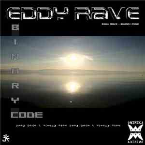 Eddy Rave - Binary Code mp3 album
