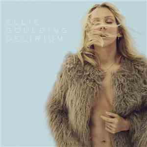 Ellie Goulding - Delirium mp3 album