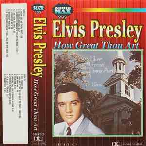 Elvis Presley - How Great Thou Art mp3 album
