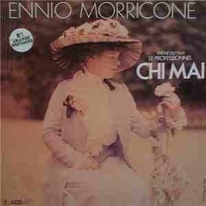 Ennio Morricone - Chi Mai mp3 album