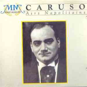 Enrico Caruso - Airs Napolitains mp3 album