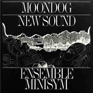 Ensemble Minisym - Moondog New Sound mp3 album