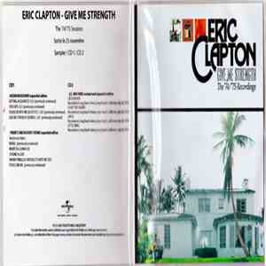 Eric Clapton - Give Me Strength (The '74/'75 Studio Recordings) mp3 album