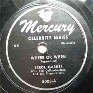 Errol Garner - Where Or When / Frantonality mp3 album