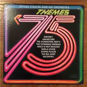 Ettore Stratta And His Orchestra - Themes '75 mp3 album