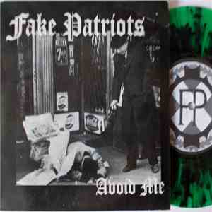 Fake Patriots - Avoid Me mp3 album
