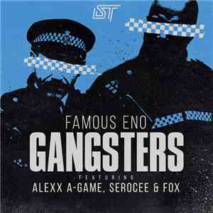 Famous Eno - Gangsters mp3 album