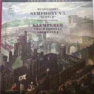 Felix Mendelssohn - Symphony No. 3 "Scotch," Hebrides Overture mp3 album