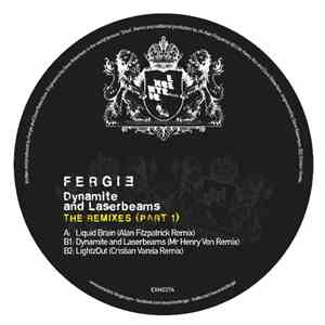 Fergie - Dynamite And Laserbeams The Remixes (Part 1) mp3 album